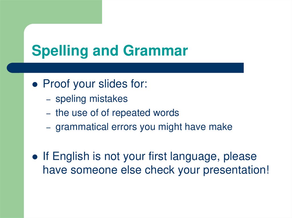 Spelling and Grammar