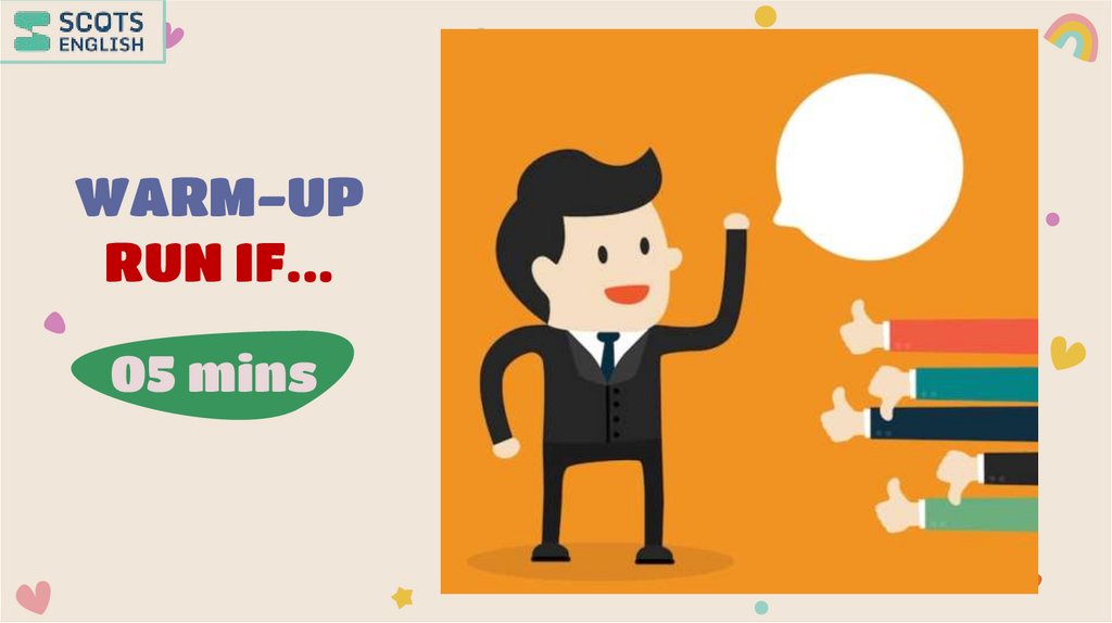 WARM-UP RUN IF...