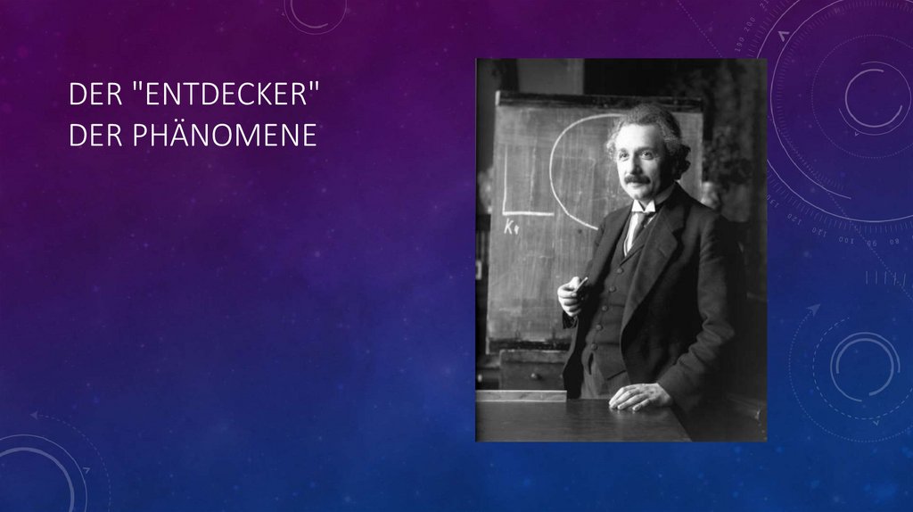 Der "entdecker" der phänomene