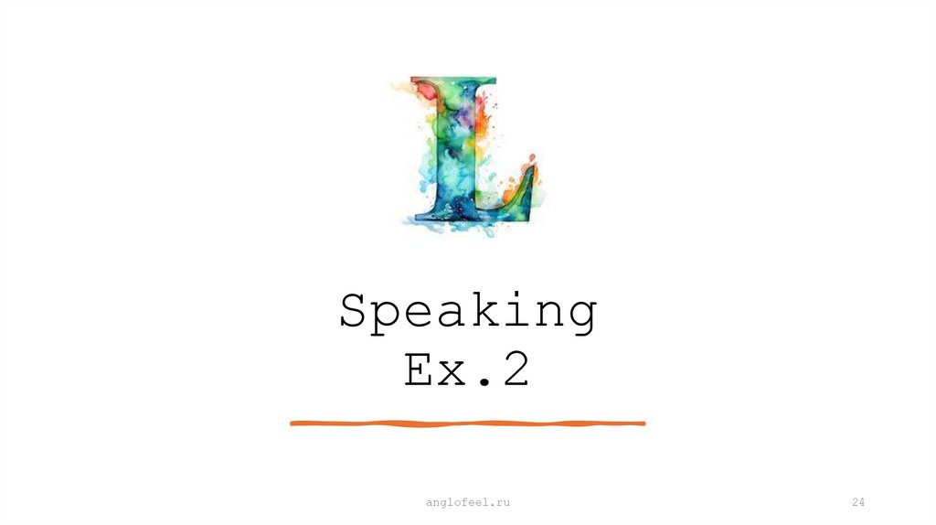 Speaking Ex.2