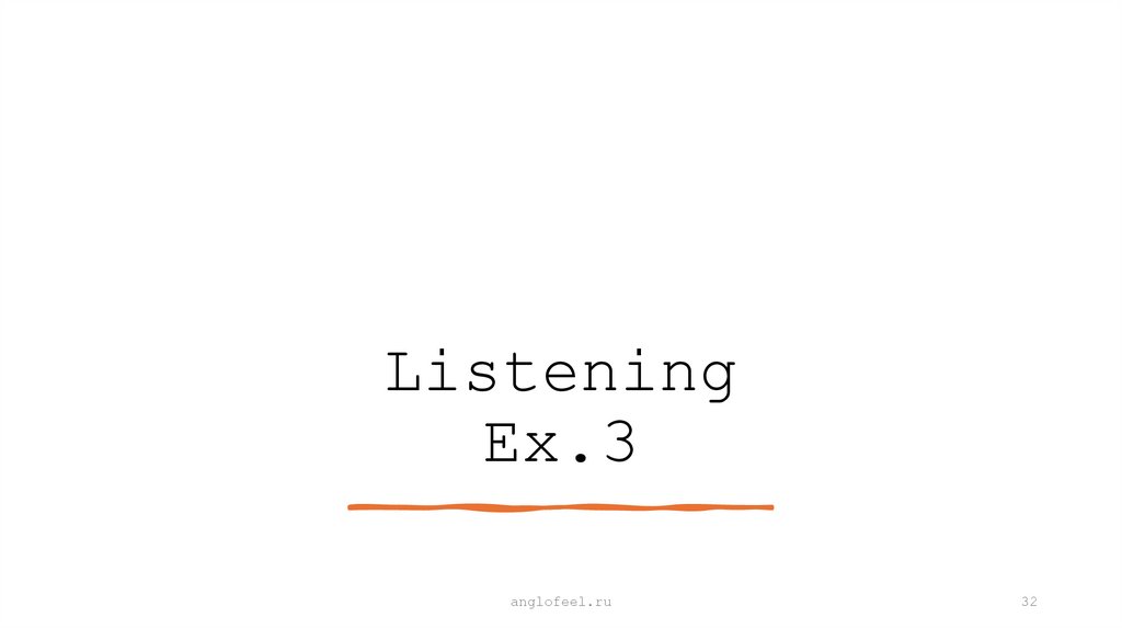 Listening Ex.3