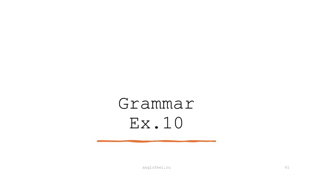 Grammar Ex.10