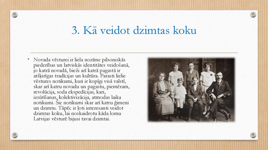 3. Kā veidot dzimtas koku