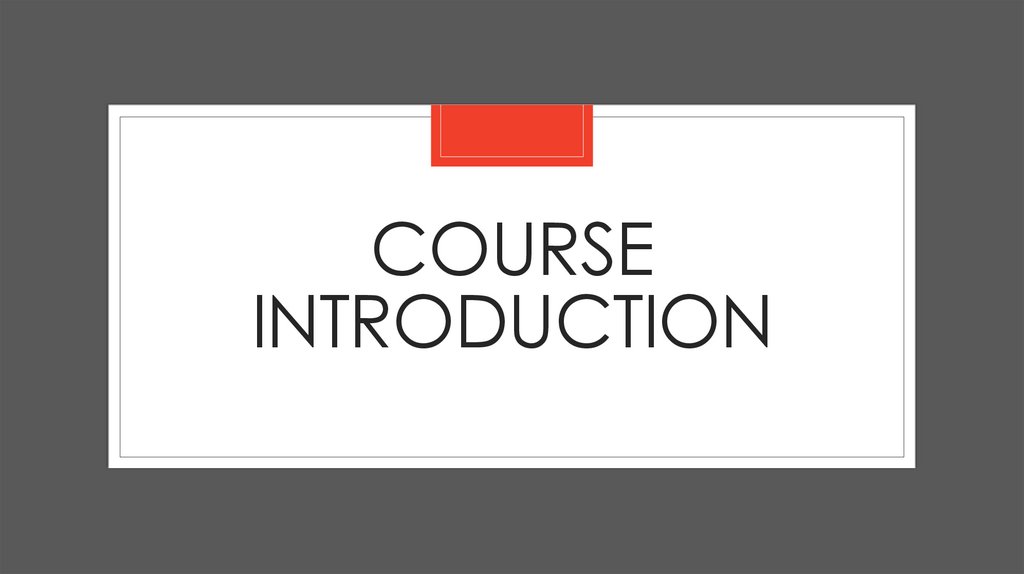 Course Introduction