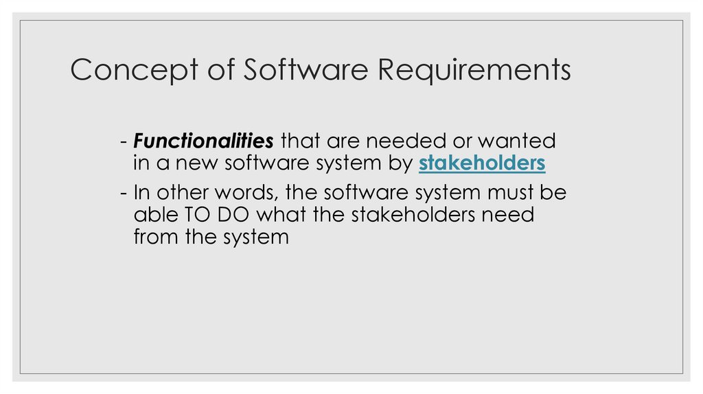 Concept of Software Requirements