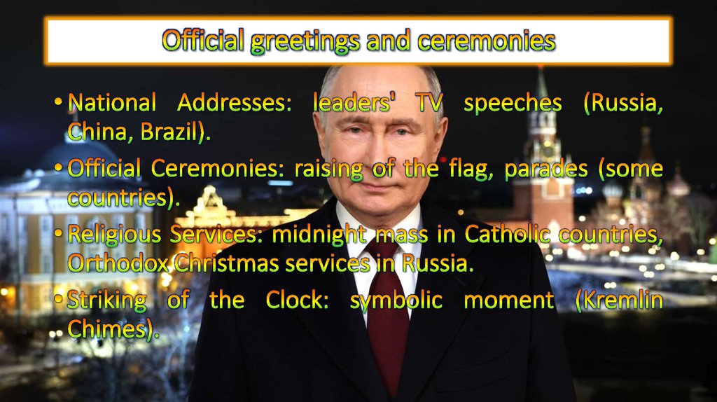 Official greetings and ceremonies