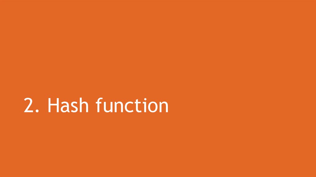 2. Hash function