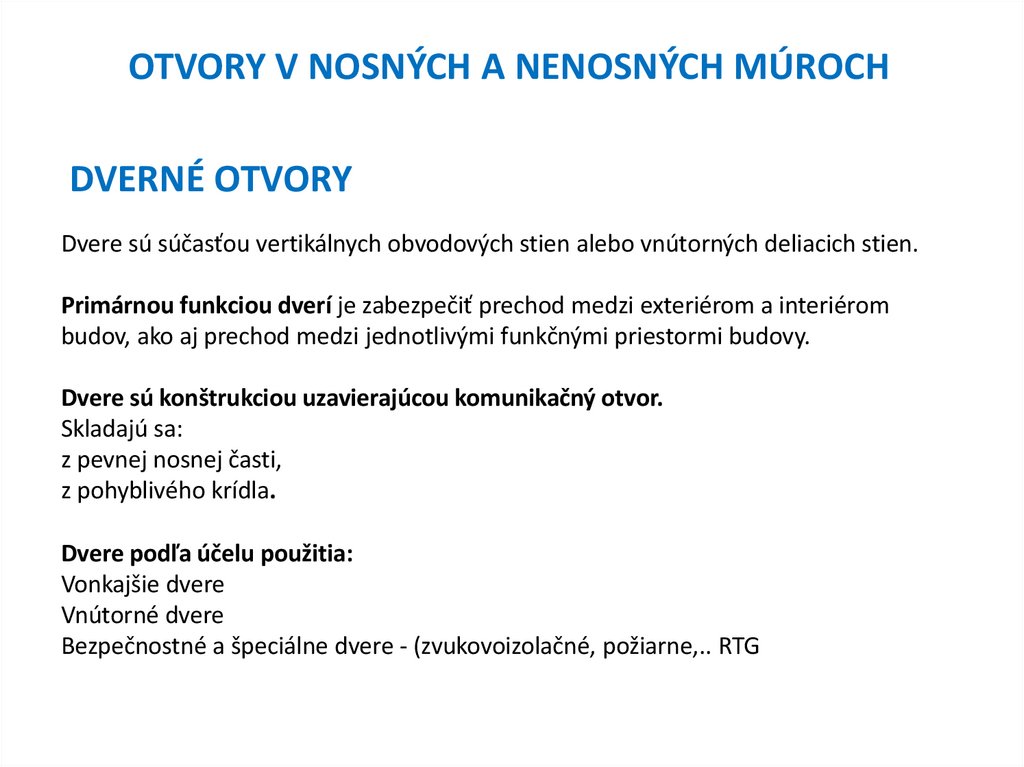 OTVORY V NOSNÝCH A NENOSNÝCH MÚROCH