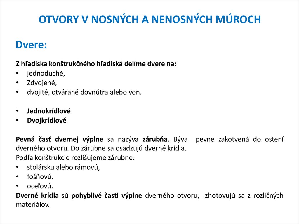 OTVORY V NOSNÝCH A NENOSNÝCH MÚROCH