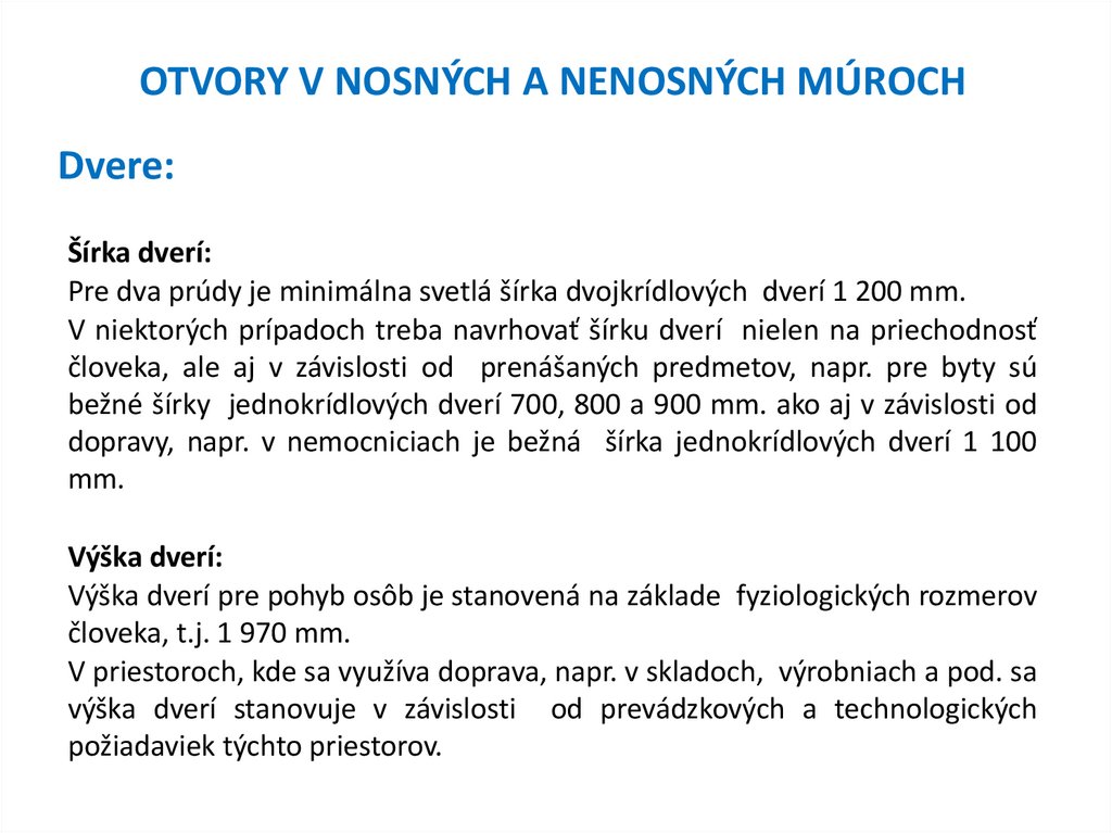 OTVORY V NOSNÝCH A NENOSNÝCH MÚROCH