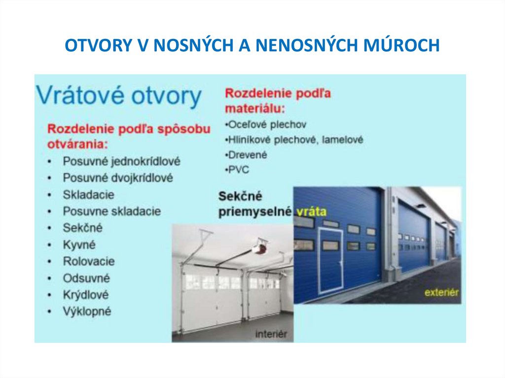 OTVORY V NOSNÝCH A NENOSNÝCH MÚROCH