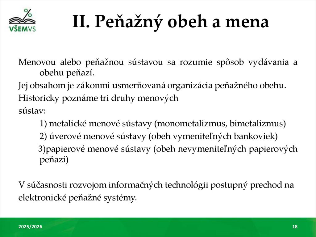 II. Peňažný obeh a mena