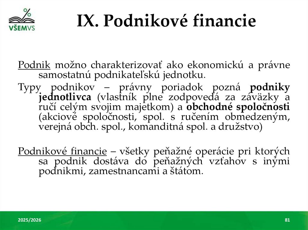 IX. Podnikové financie