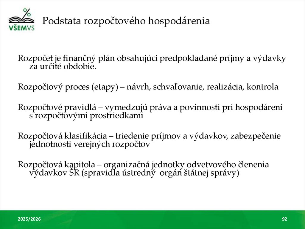 Podstata rozpočtového hospodárenia