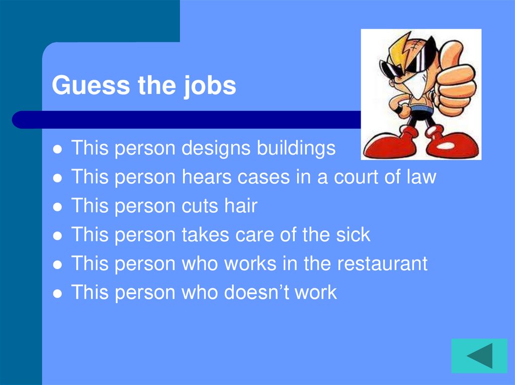 Guess the jobs