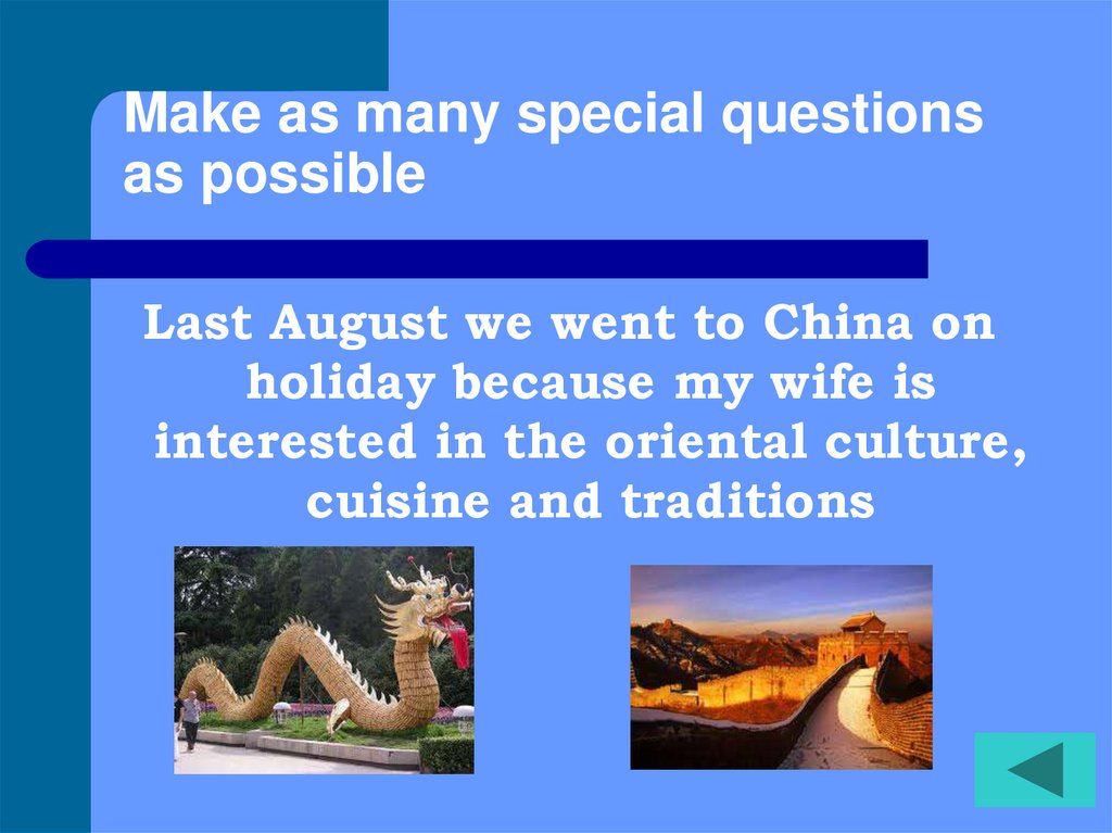 Make as many special questions as possible