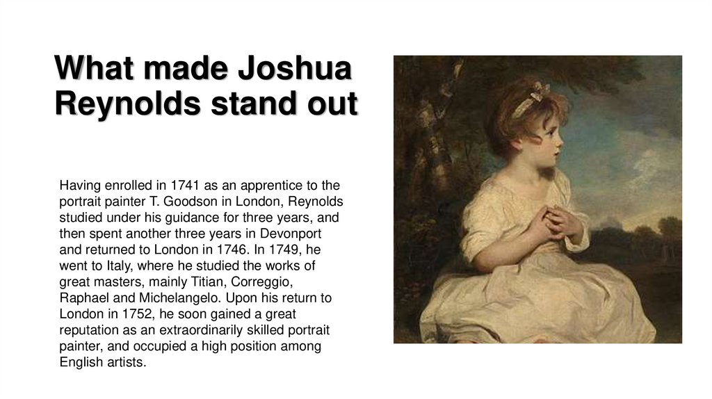 What made Joshua Reynolds stand out