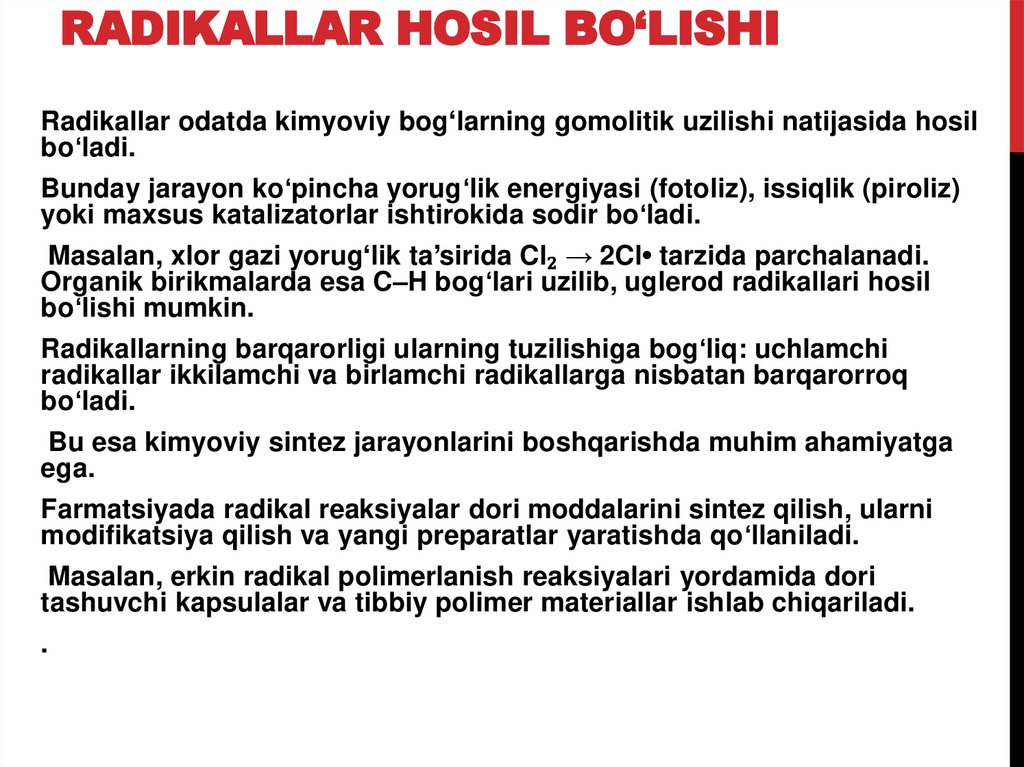 Radikallar hosil bo‘lishi