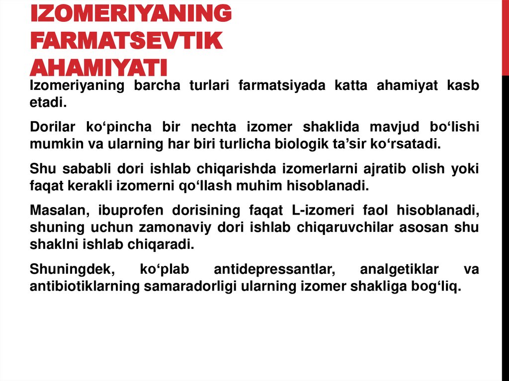 Izomeriyaning farmatsevtik ahamiyati