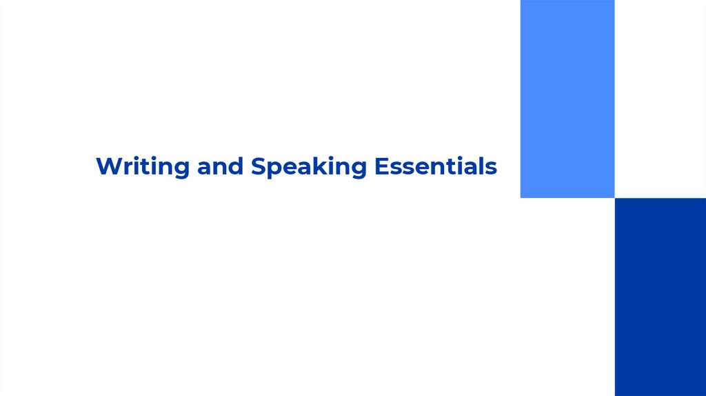 Writing and Speaking Essentials