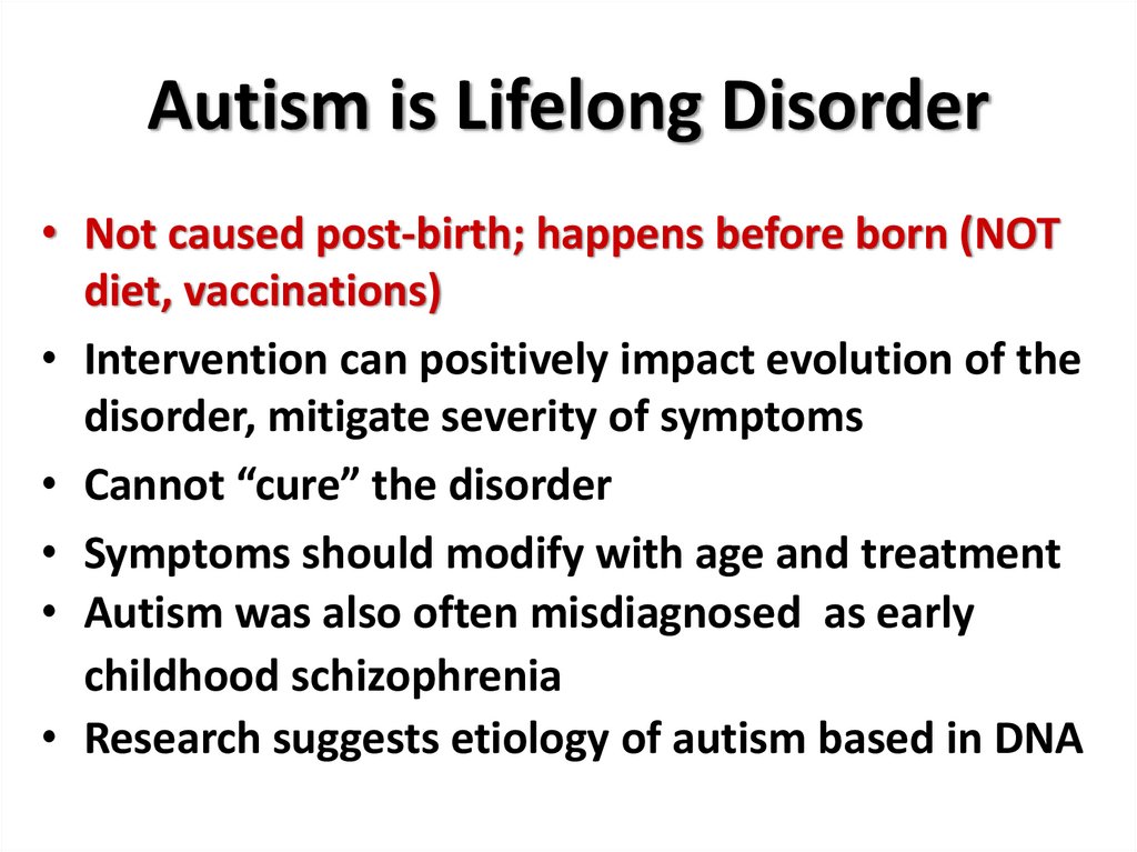 Autism is Lifelong Disorder
