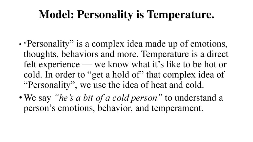 Model: Personality is Temperature.