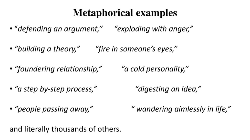 Metaphorical examples