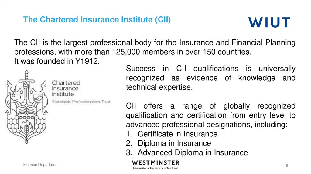 The Chartered Insurance Institute (CII)