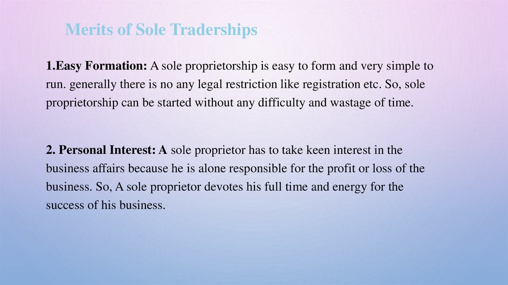 Merits of Sole Traderships