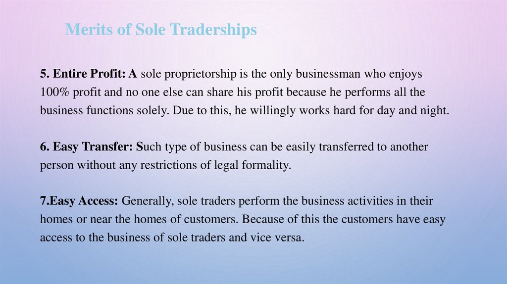 Merits of Sole Traderships