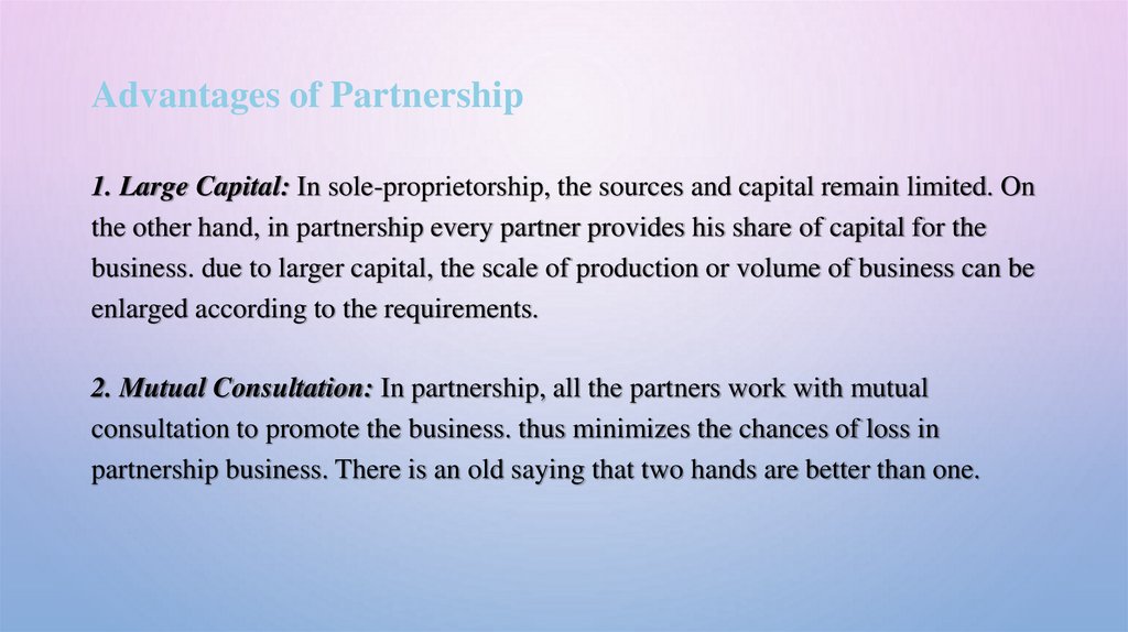 Advantages of Partnership