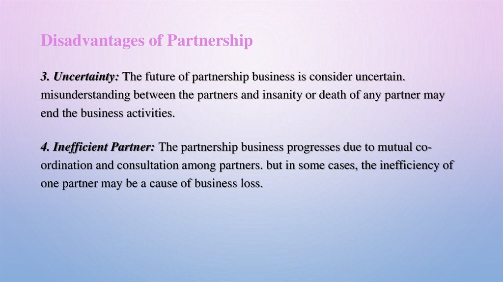 Disadvantages of Partnership