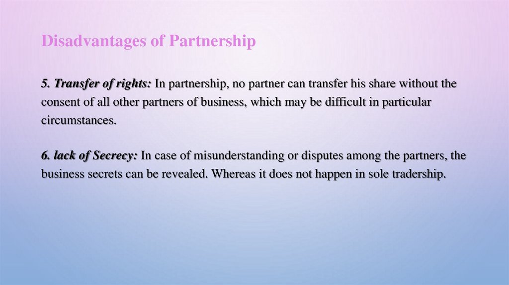 Disadvantages of Partnership
