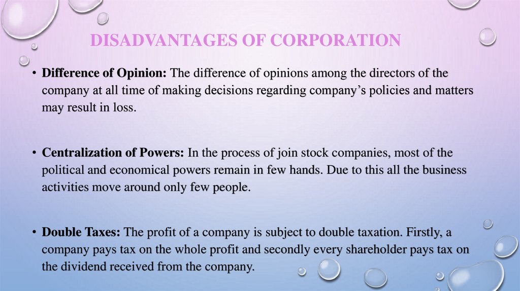 Disadvantages of Corporation