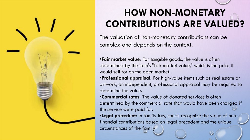 How non-monetary contributions are valued?