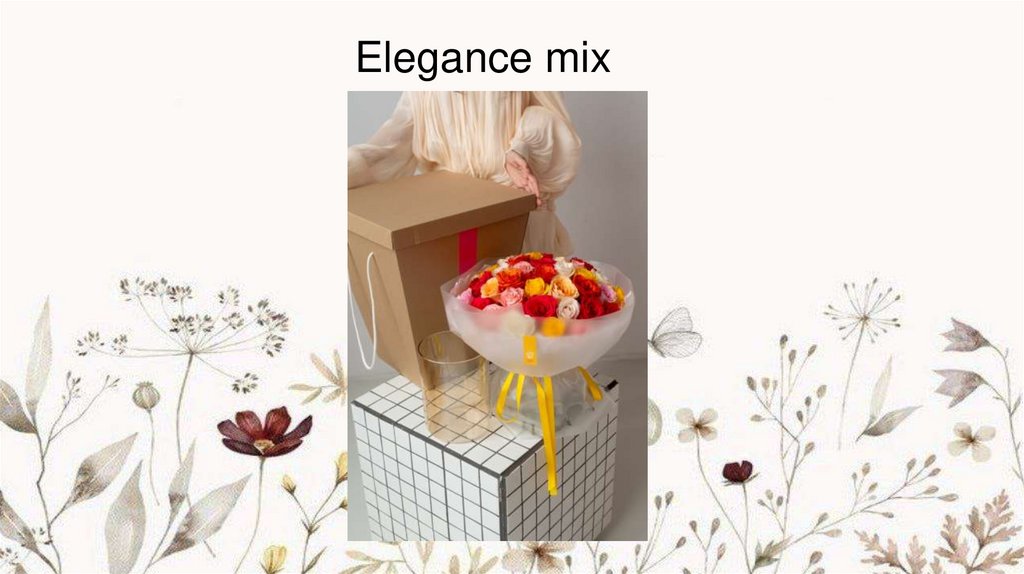 Elegance mix