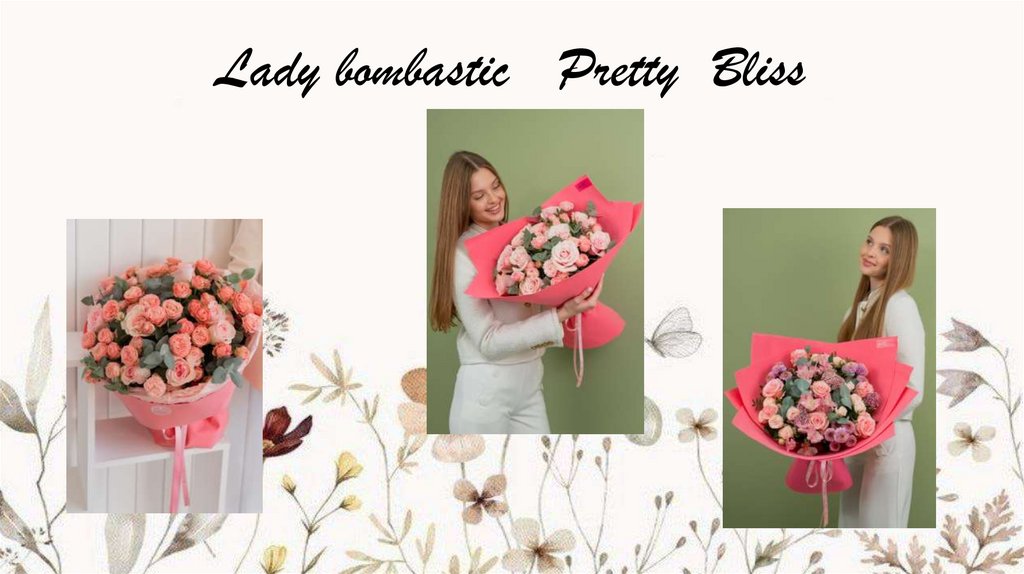 Lady bombastic Pretty Bliss