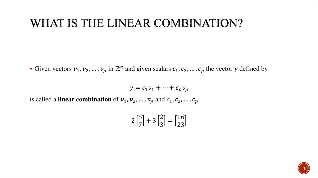 What is the Linear Combination?