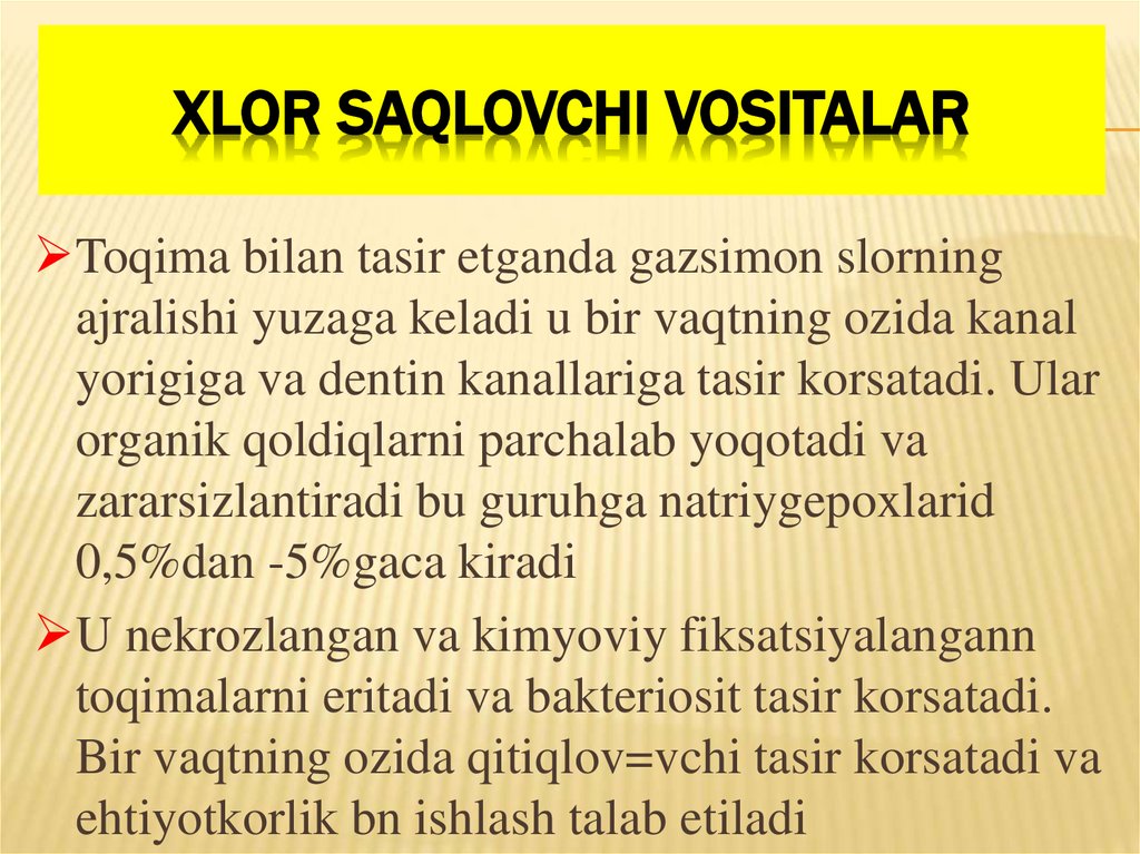 Xlor saqlovchi vositalar