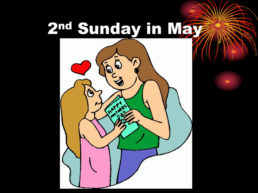 2nd Sunday in May