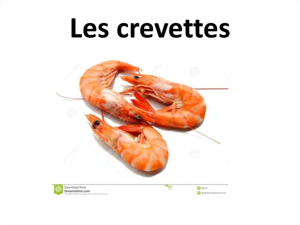 Les crevettes