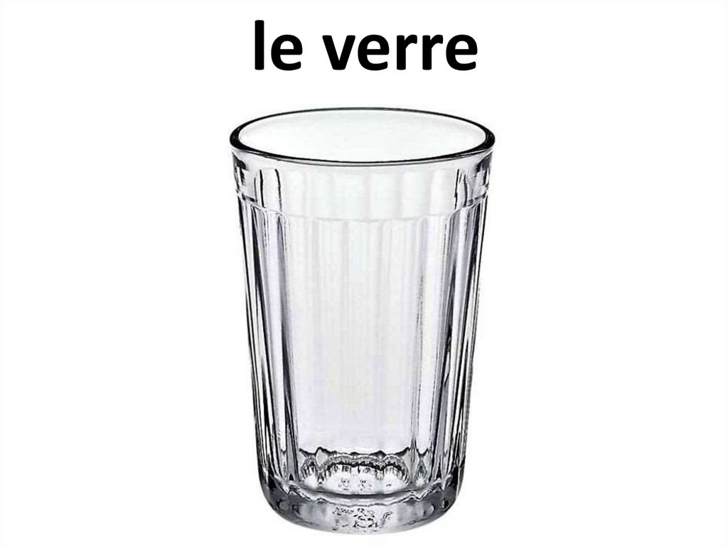 le verre