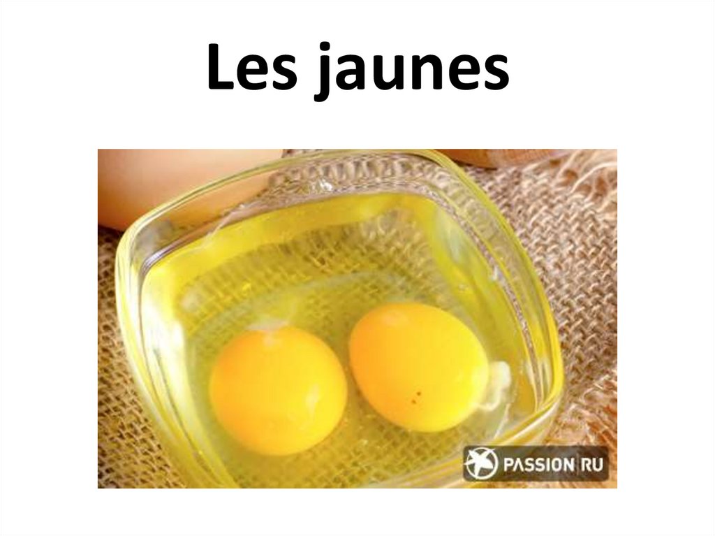 Les jaunes