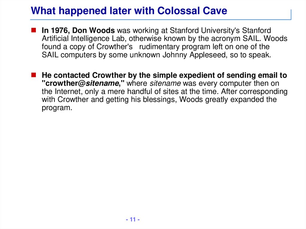 What happened later with Colossal Cave