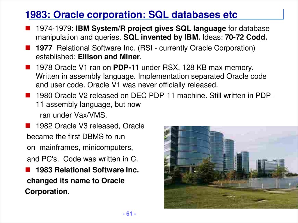 1983: Oracle corporation: SQL databases etc