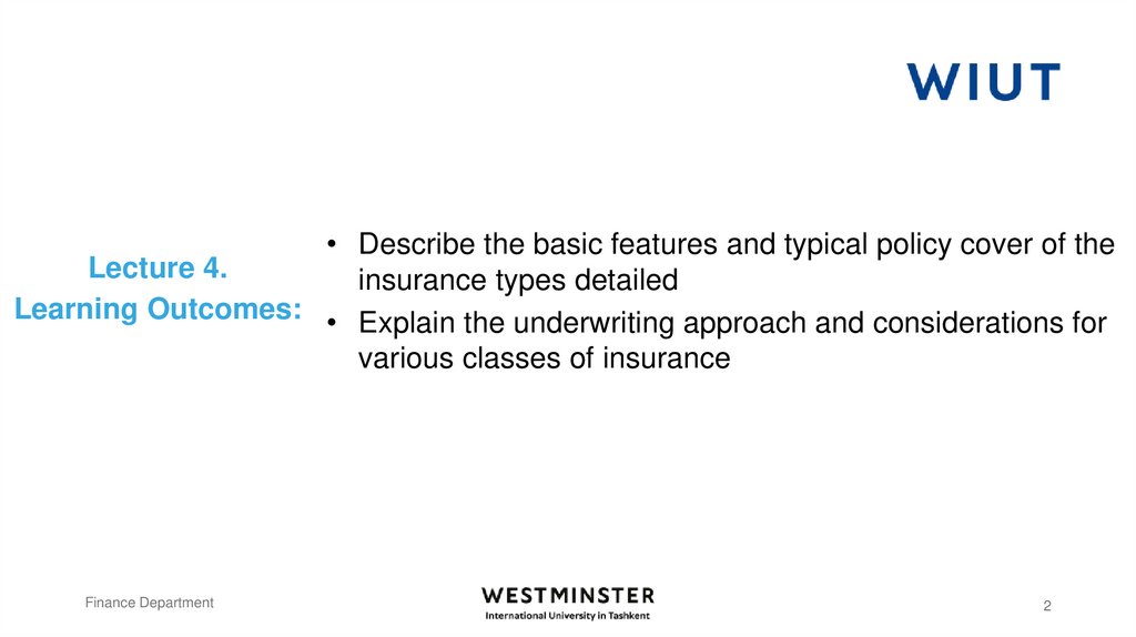 Lecture 4. Learning Outcomes: