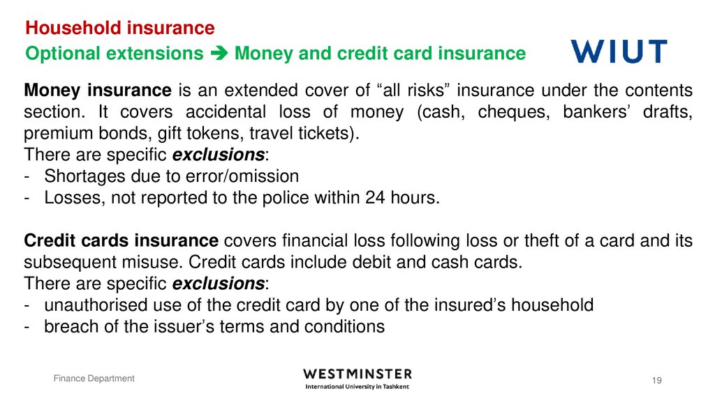 Household insurance Optional extensions  Money and credit card insurance