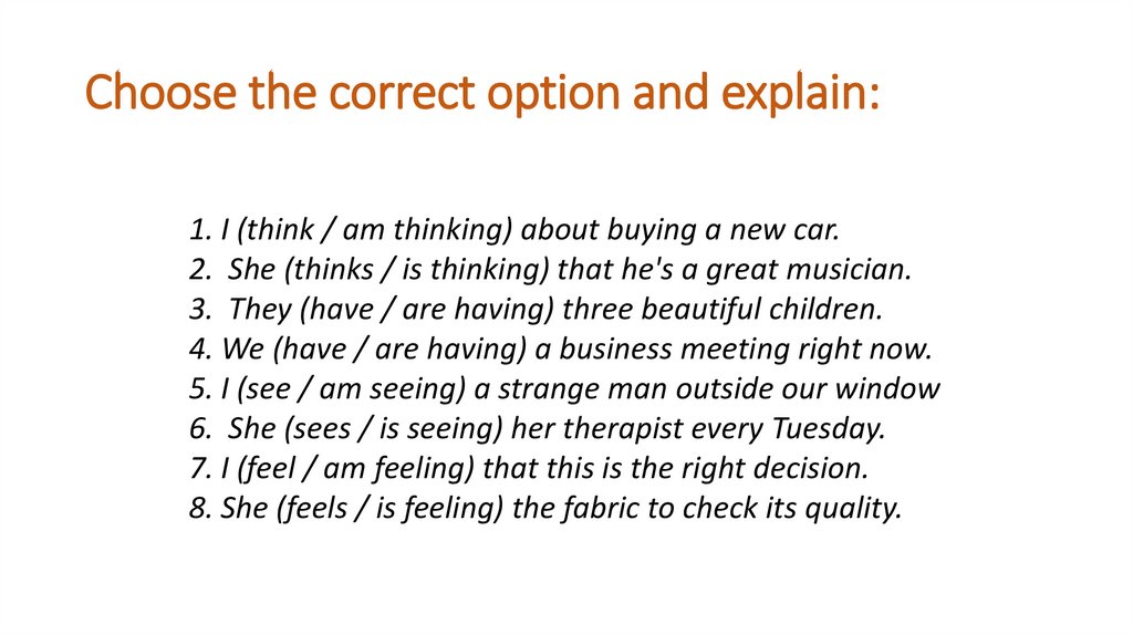 Choose the correct option and explain: