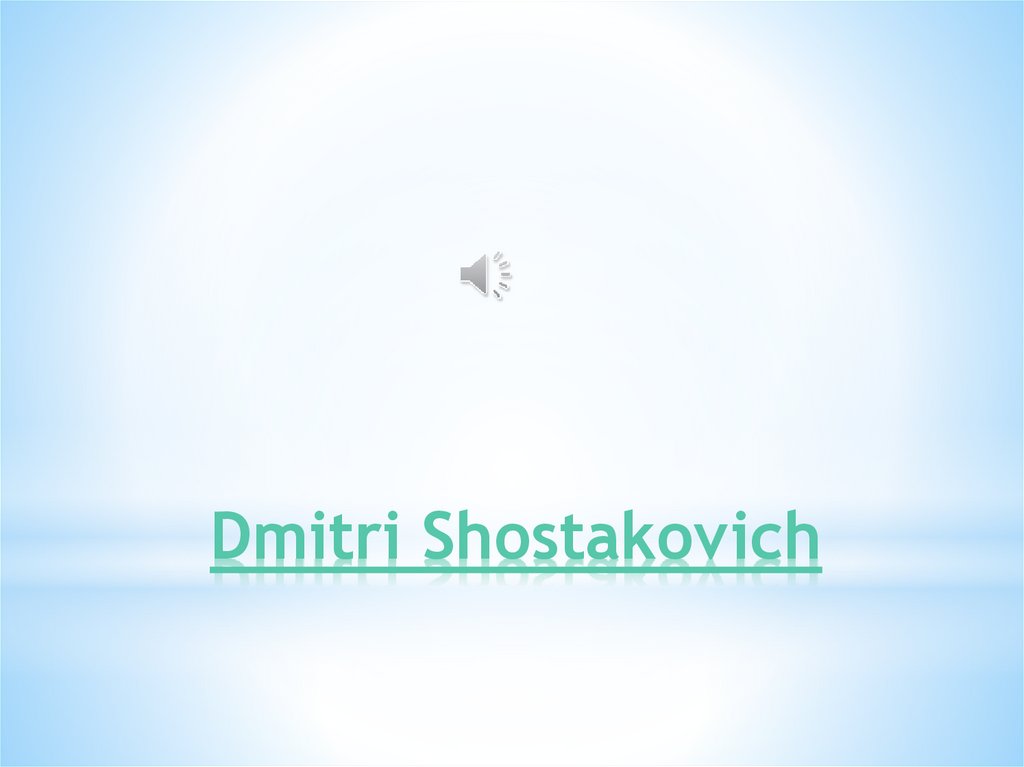 Dmitri Shostakovich