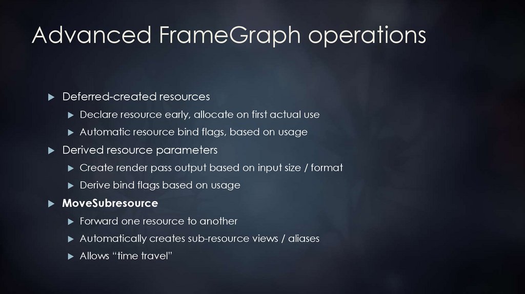 Advanced FrameGraph operations